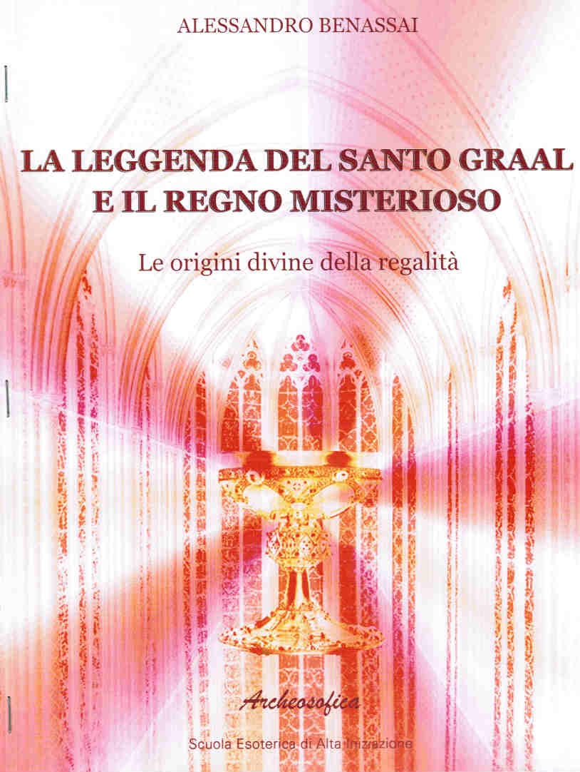 LEGGENDA DEL SANTO GRAAL E IL REGNO MISTERIOSO (LA)