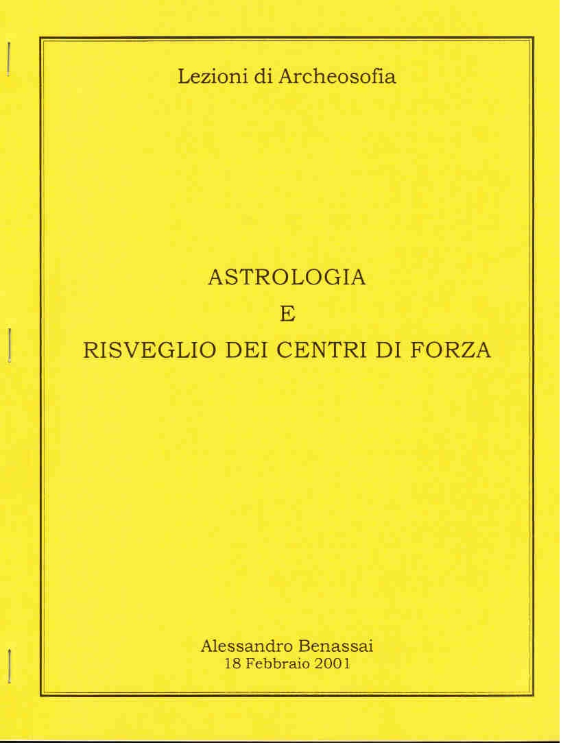 ASTROLOGIA E RISVEGLIO DEI CENTRI DI FORZA