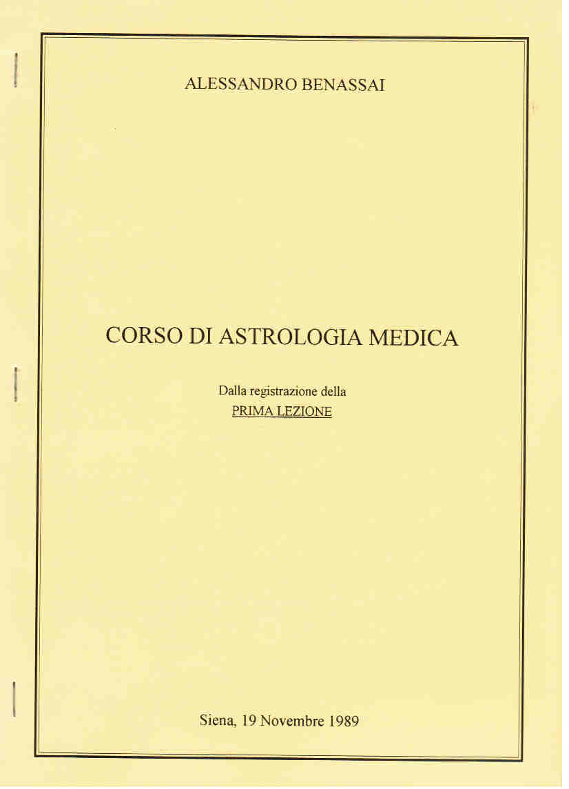 CORSO DI ASTROLOGIA MEDICA Siena 19 novembre 1989