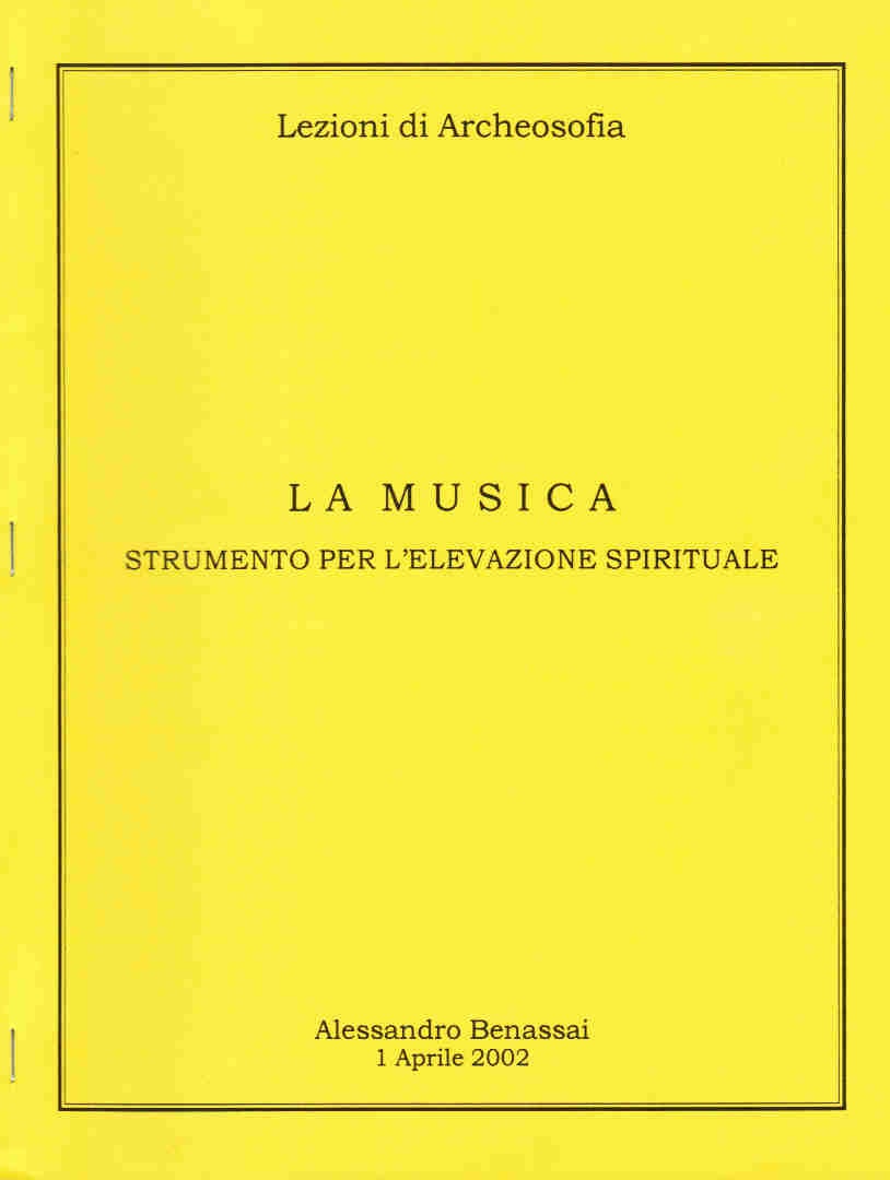 MUSICA (LA) – STRUMENTO PER L’ELEVAZIONE DELL’ANIMA