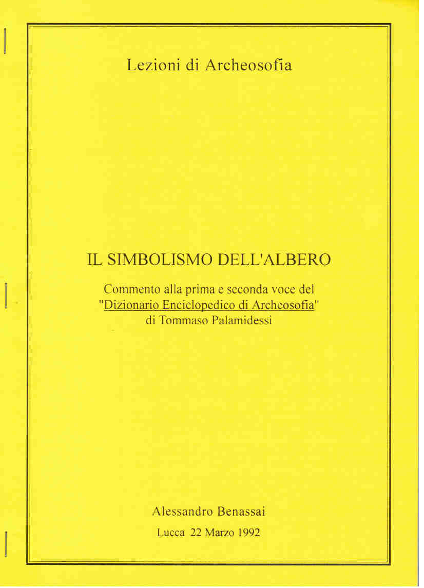 SIMBOLISMO DELL’ALBERO (IL) Lucca 22 marzo 1992