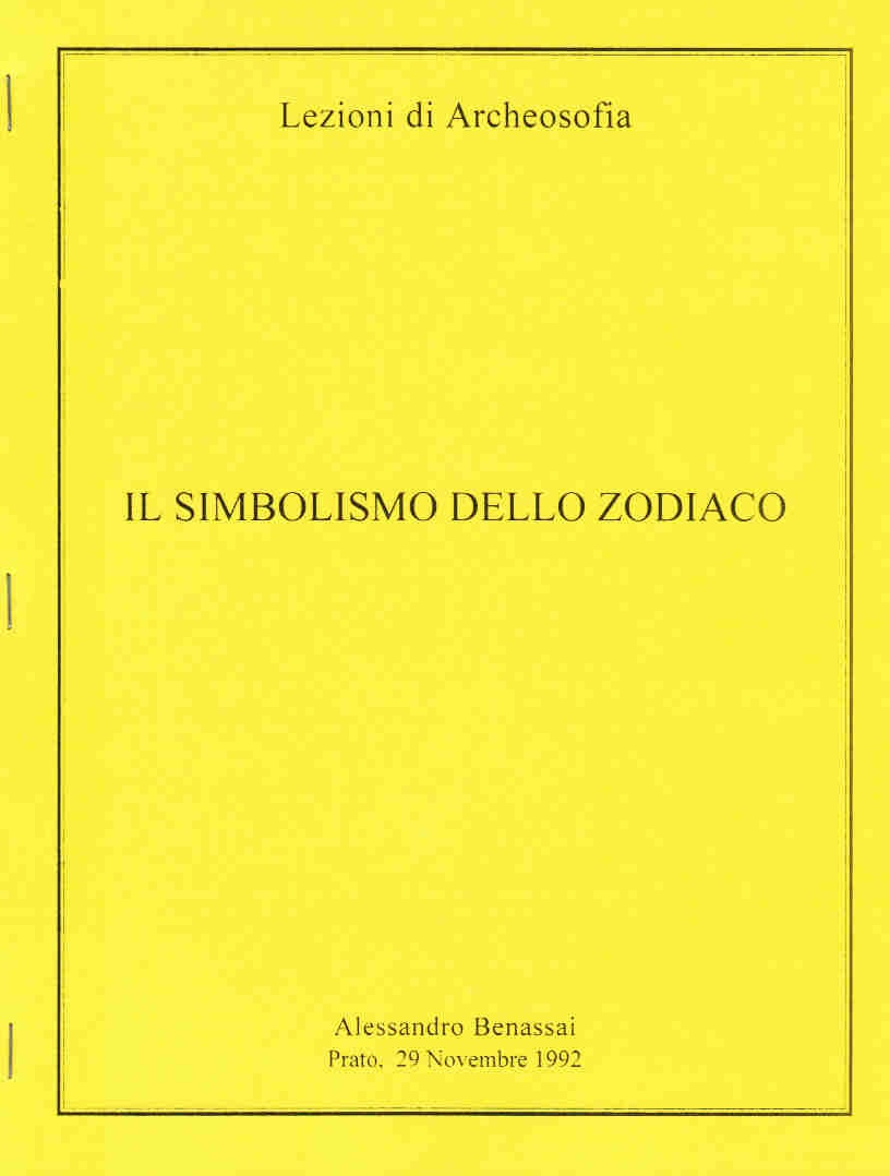SIMBOLISMO DELLO ZODIACO (IL) Prato 29 novembre 1992