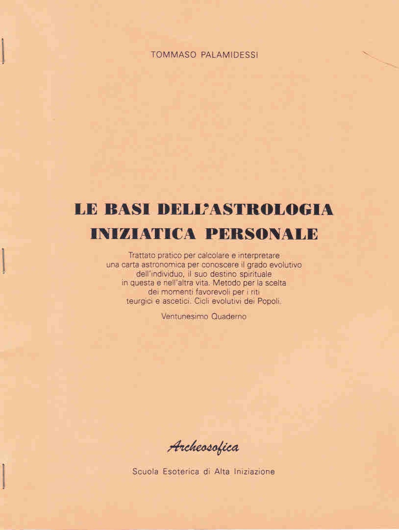 LE BASI DELL’ASTROLOGIA INIZIATICA PERSONALE – 21° QUADERNO