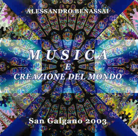 VIDEO - Alessandro Benassai MUSICA E CREAZIONE DEL MONDO DVD (n.d.)