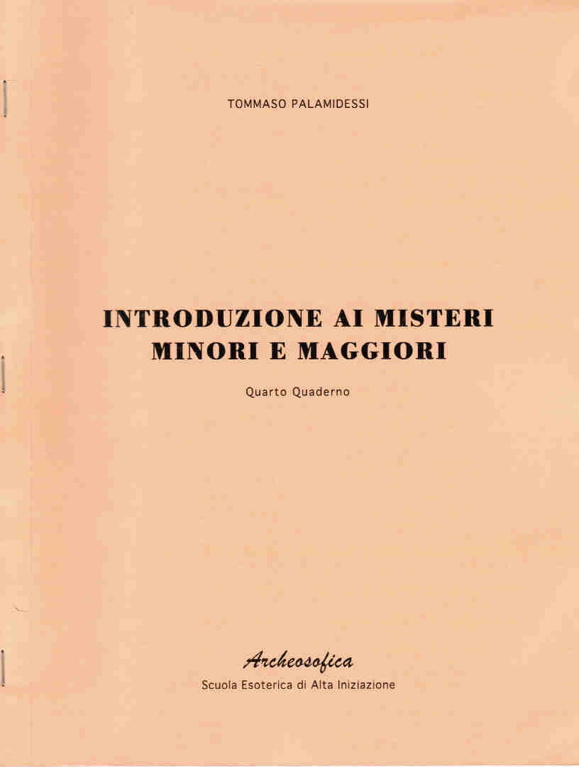 INTRODUZIONE AI MISTERI MINORI E MAGGIORI – 4° QUADERNO